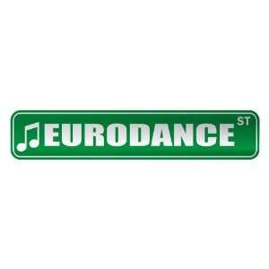   EURODANCE ST  STREET SIGN MUSIC: Home Improvement