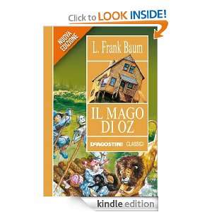 Il mago di Oz (Classici) (Italian Edition): Frank Lyma Baum, F 