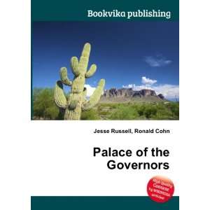  Palace of the Governors Ronald Cohn Jesse Russell Books