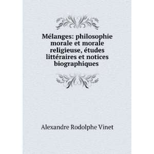  MÃ©langes: philosophie morale et morale religieuse, Ã 