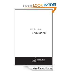 Endurance (French Edition) Martin Heskes  Kindle Store