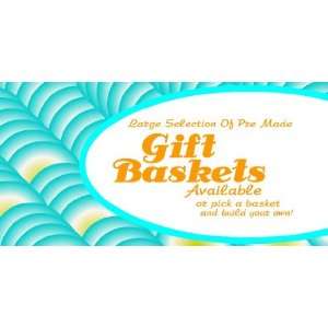  3x6 Vinyl Banner   Selection of Premade Gift Baskets Or 