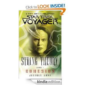Star Trek Voyager String Theory #1 Cohesion Cohesion Bk. 1 
