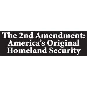  Sticker The 2nd Amendment Americas Original Homeland 
