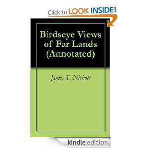 Birdseye Views of Far Lands (Annotated) James T. Nichols, Georgia 