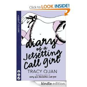 Diary of a Jetsetting Call Girl Tracy Quan  Kindle Store