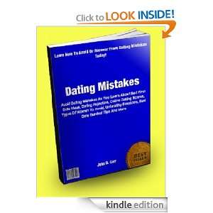 Dating Mistakes; Avoid Dating Mistakes As You Learn About Bad First 