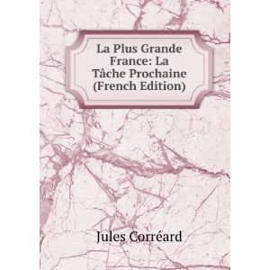  La Plus Grande France La TÃ¢che Prochaine (French 