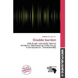  Double burden (9786135905618) Germain Adriaan Books