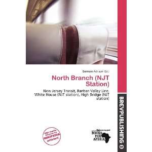    North Branch (NJT Station) (9786200515940) Germain Adriaan Books