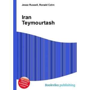  Iran Teymourtash Ronald Cohn Jesse Russell Books