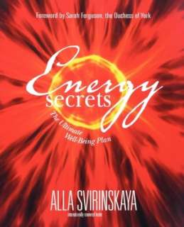 BARNES & NOBLE  Energy Secrets by Alla Svirinskaya, Hay House, Inc 