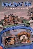 Howliday Inn (Bunnicula Series) James Howe