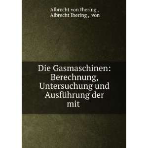   der mit . Albrecht Ihering , von Albrecht von Ihering  Books