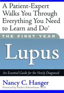   Lupus (The First Year Series) An Essential Guide for 