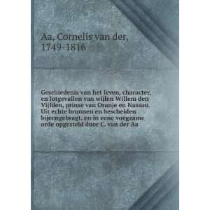   opgesteld door C. van der Aa Cornelis van der, 1749 1816 Aa Books
