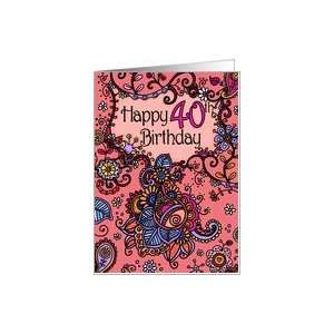  Happy Birthday   Mendhi   40 years old Card: Toys & Games