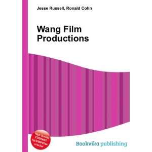  Wang Film Productions Ronald Cohn Jesse Russell Books