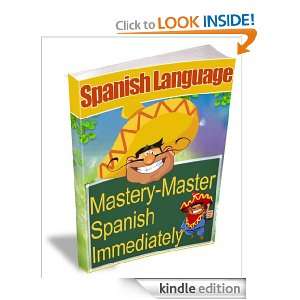 Spanish Mastery Made Easy Eng Ying Xuan  Kindle Store