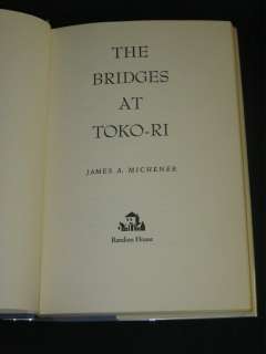 James Michener THE BRIDGES AT TOKO RI 1953 6th Printing  