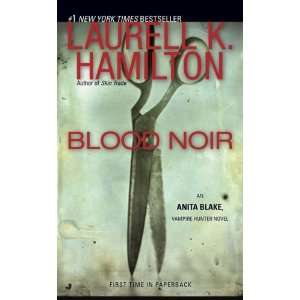   Anita Blake, Vampire Hunter) [Mass Market Paperback]: Laurell K