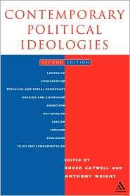 Contemporary Political Ideologies, (082645173X), Roger Eatwell 