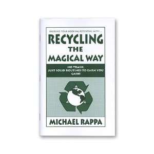  Recycling The Magical Way 