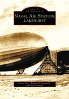   Lakehurst Naval Air Station, New Jersey (Images of 