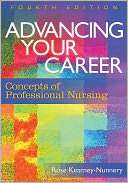 Advancing Your Career Concepts in Professional Nursing