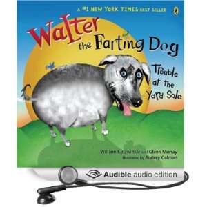  Walter the Farting Dog Trouble at the Yard Sale (Audible 