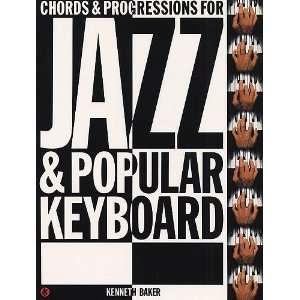  Chords and Progressions for Jazz and Popular Keyboard 