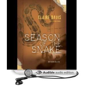  Season of the Snake (Audible Audio Edition) Claire Davis 