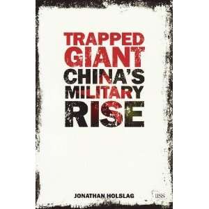   Military Rise (Adelphi series) [Paperback] Jonathan Holslag Books