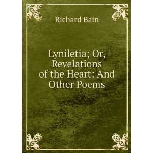  of the Heart And Other Poems Richard Bain  Books