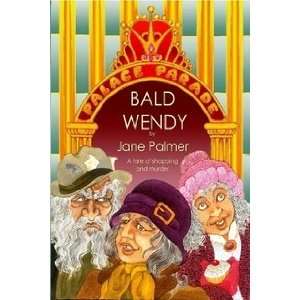 Bald Wendy Jane Palmer 9781906442187  Books