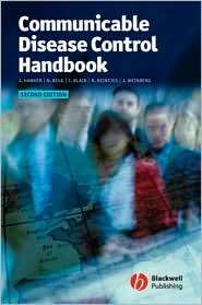Communicable Disease Control Handbook, (1405124245), Jeremy Hawker 