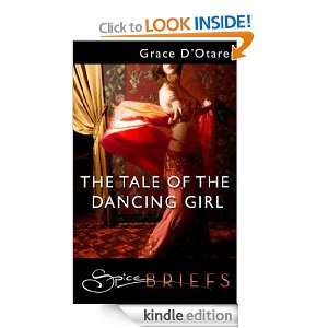 The Tale of the Dancing Girl Grace DOtare  Kindle Store