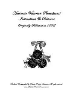 Victorian Pincushions Thimble Holder Pattern Book 1896  