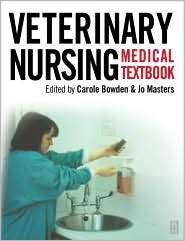 Textbook of Veterinary Medical Nursing, (0750651717), Carole Browne 