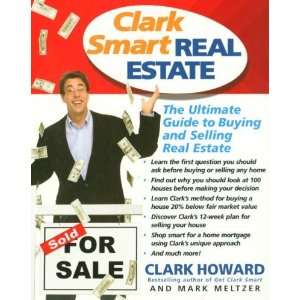  REAL ESTATE: THE ULTIMATE GUIDE TO BUYING AND SELLING REAL ESTATE 