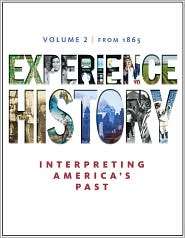 Experience History, Volume 2 Since 1865, (0077368320), James West 