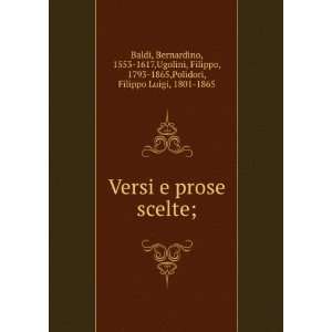  Versi e prose scelte; Bernardino, 1553 1617,Ugolini 