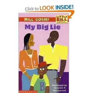   Big Lie (A Little Bill Book for Beginning Readers) [Paperback]: Bill