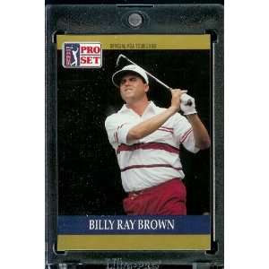  1990 ProSet # 69 Billy Ray Brown Rookie PGA Golf Card 
