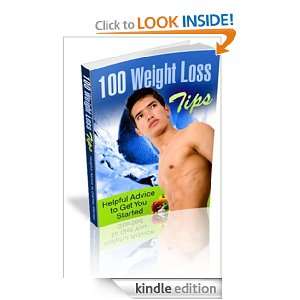 100 WEIGHT LOSS TIPS,HELPFUL Help TO GET YOU STARTED Jia Ming Lin 