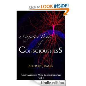 Cognitive Theory of Consciousness (Controversies in Mind & Brain 