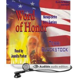 Word of Honor Newpointe 911 Series #3 [Unabridged] [Audible Audio 