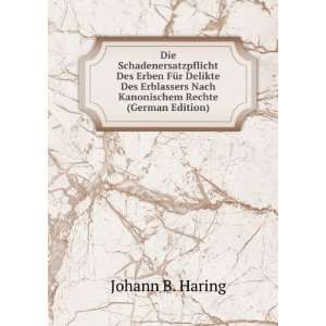   Nach Kanonischem Rechte (German Edition): Johann B. Haring: Books