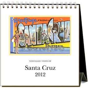  Nostalgic Views of Santa Cruz 2012 Easel Desk Calendar 