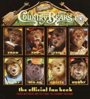   The Country Bears The Official Fan Book by Random 